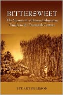 Bittersweet: The Memoir of a Chinese Indonesian Family in the Twentieth Century