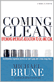Coming Clean: Breaking America's Addiction to Oil and Coal