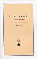 Point of View: Talks on Education