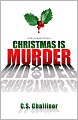 Christmas Is Murder (Rex Graves Series #1)