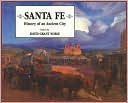 Santa Fe: History of an Ancient City