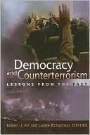 Democracy and Counterterrorism: Lessons from the Past