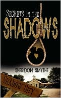 Secrets In The Shadows