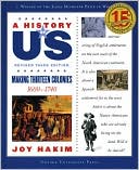 Making Thirteen Colonies: 1600-1740 A History of US Book 2
