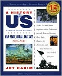 War, Peace, and All That Jazz: 1918-1945 A History of US Book 9