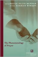 The Phenomenology of Prayer