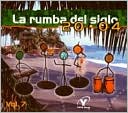 La Rumba del Siglo 2004, Vol. 7