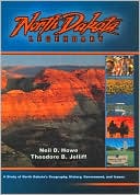 North Dakota Legendary: A Study of North Dakota's Geography, History, Government, and Issues