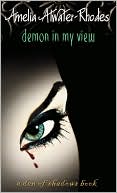 Demon in My View (Den of Shadows Series)