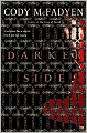 The Darker Side