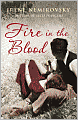 Fire in the Blood