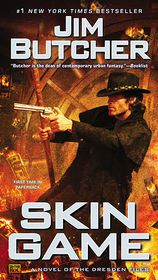 Skin Game (Dresden Files Series #15)