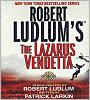 Robert Ludlum's The Lazarus Vendetta (Covert-One Series #5)