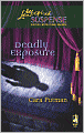 Deadly Exposure (Love Inspired Suspense Series)