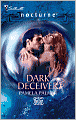 Dark Deceiver (Silhouette Nocturne Series)