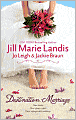 Destination: Marriage: Trouble in Paradise/Biting the Apple/A Venetian Affair