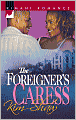 The Foreigner's Caress