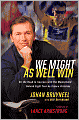 We Might As Well Win: On the Road to Success with the Mastermind Behind a Record-Setting EightTour de France Victories