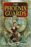 The Phoenix Guards (Khaavren Romances Series #1)