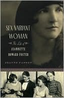 download Sex Variant Woman : The Life of Jeanette Howard Foster book