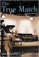 The True Match