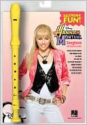 Hannah Montana: Recorder Fun!