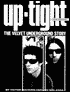 Up-Tight: The Velvet Underground Story