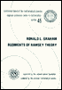 Rudiments of Ramsey Theory