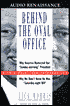 Behind the Oval Office (2 Cassettes)