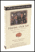 Having Our Say: The Delany Sister's First 100 Years (2 Cassettes)
