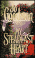 My Steadfast Heart