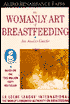 The Womanly Art of Breastfeeding