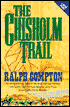 The Chisholm Trail (Trail Drive Series #3)