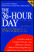 The 36-Hour Day: A Family Guide to Caring for Persons with Alzheimer Disease, Related Dementing Illnesses and Memory Loss in Later Life