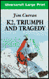 K2, Triumph and Tragedy