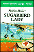 Sugarbird Lady