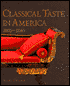 Classical Taste in America 1800-1840