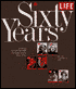 Life Sixty Years: A 60th Anniversary Celebration 1936-1996