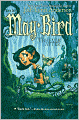 May Bird and the Ever After (May Bird Series #1)