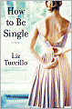 How to Be Single