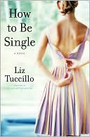 How to Be Single