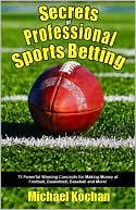 Secrets of Professional Sports Betting
