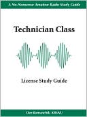 The Non-Nonsense, Technician Class License Study Guide by Dan Romanchik KB6NU: Book Cover