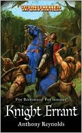 Knight Errant (Knights of Bretonnia Series)