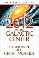 2012 and the Galactic Center