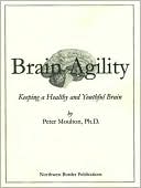 Brain Agility: Keeping a Healthy and Youthful Brain