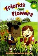 Friends and Flowers