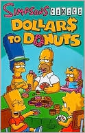 Simpsons Comics Dollars to Donuts