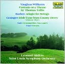Vaughan Williams: Fantasia on a Theme by Thomas Tallis; Barber: Adagio for Strings; Grainger: Irish Tune from County