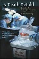 Death Retold: Jesica Santillan, the Bungled Transplant, and Paradoxes of Medical Citizenship